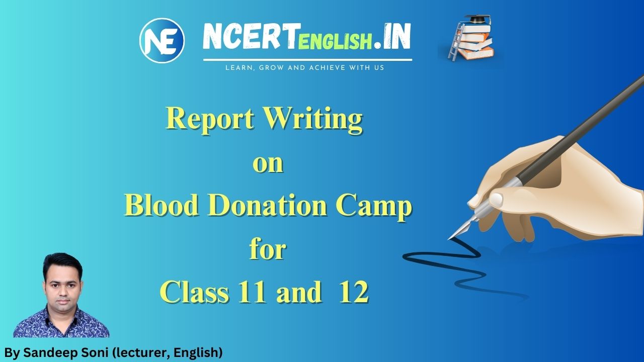 Report Writing on Blood Donation Camp