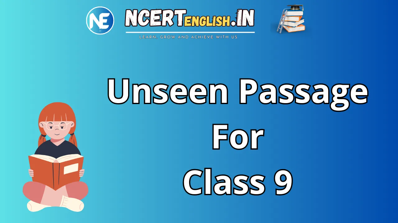 Unseen Passage for Class 9 with Solutions