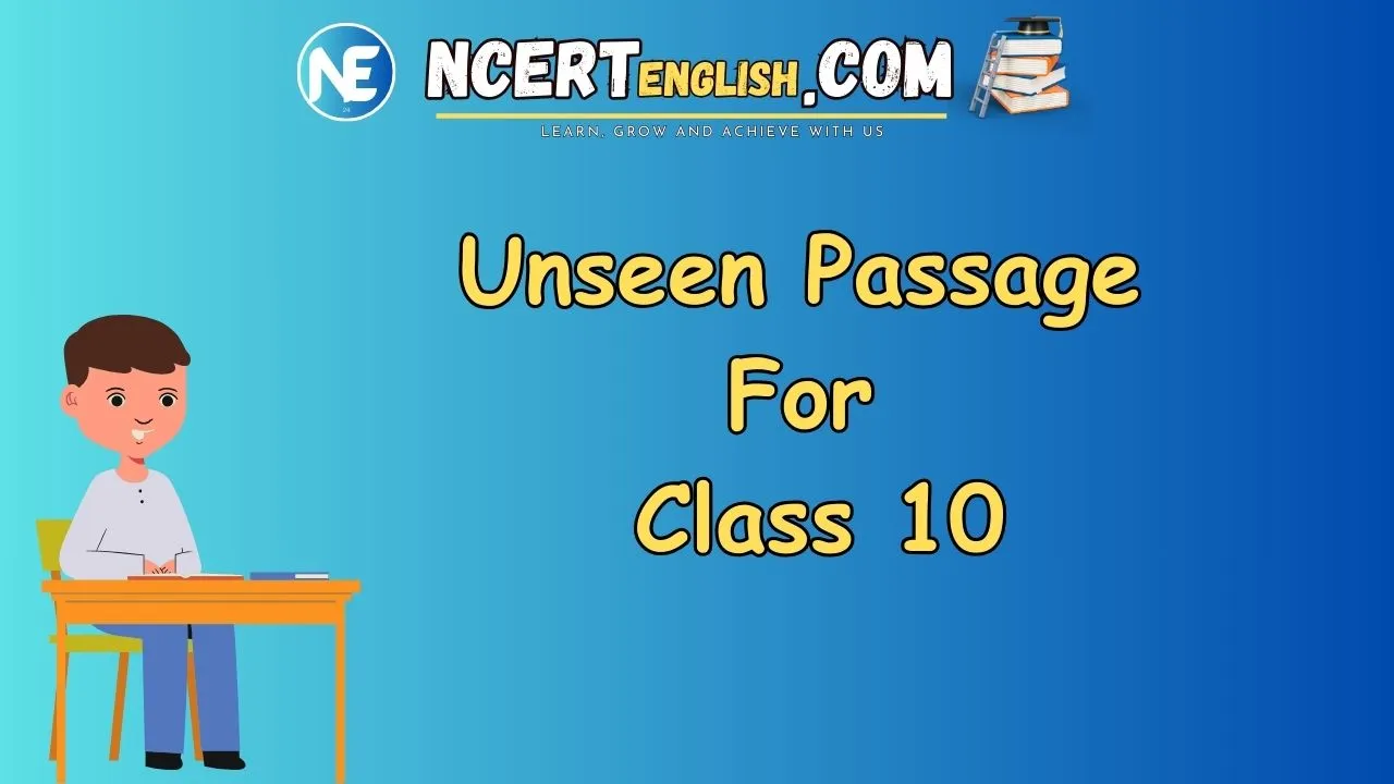 Unseen Passage For Class 10