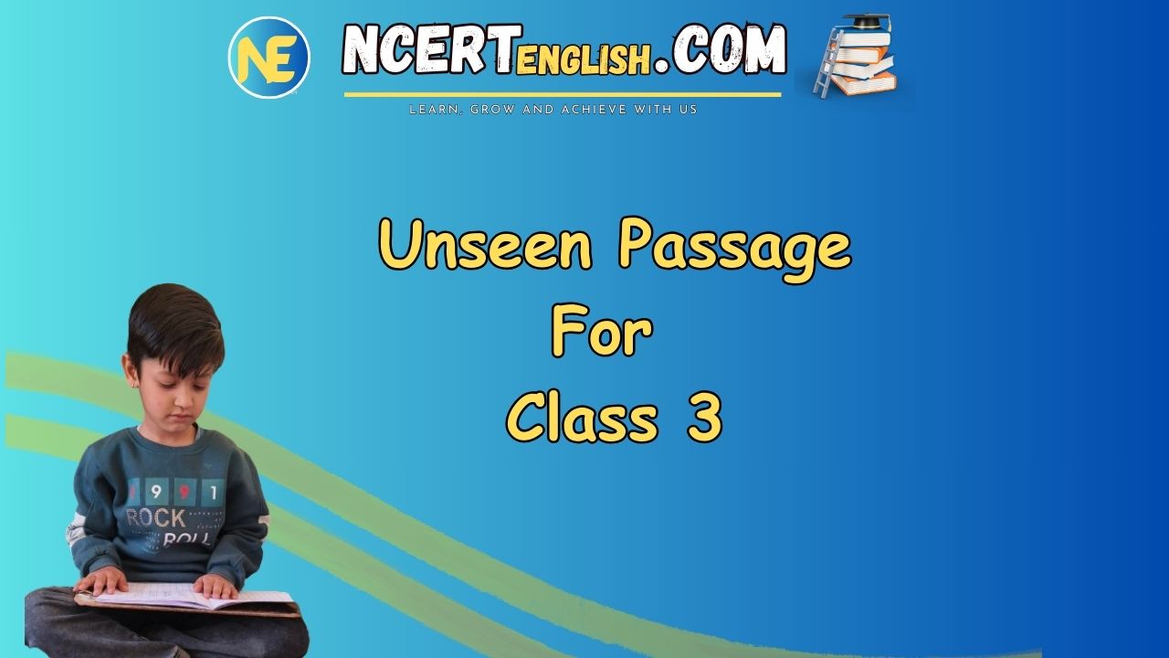 Unseen Passage For Class 3