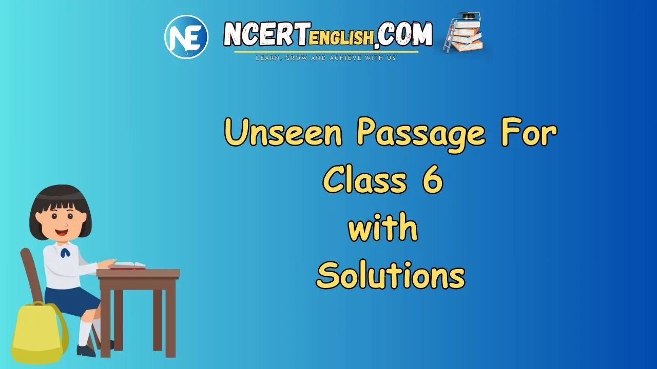 Unseen Passage For Class 6